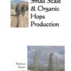 Small Scale Hops Manual - download